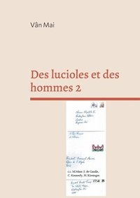 bokomslag Des lucioles et des hommes 2