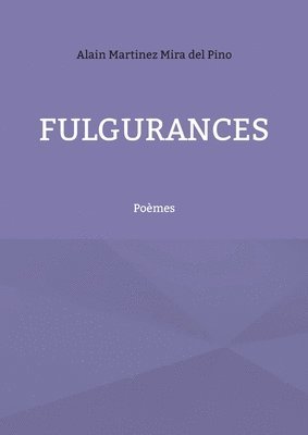 bokomslag Fulgurances