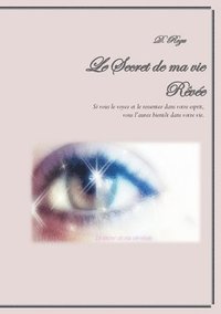 bokomslag Secret de ma vie Rêvée