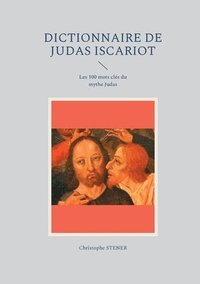 bokomslag Dictionnaire de Judas Iscariot