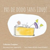 bokomslag Pas de dodo sans Lino !