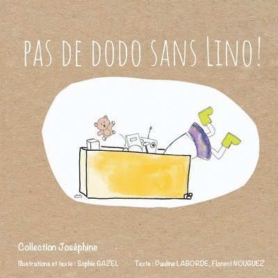 Pas de dodo sans Lino ! 1