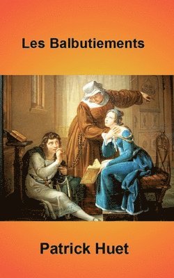 Les Balbutiements