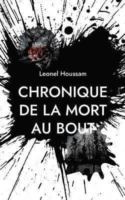Chronique de la mort au bout