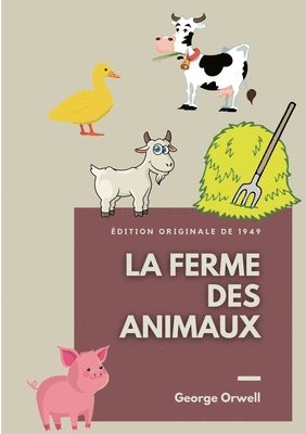 bokomslag La Ferme des Animaux