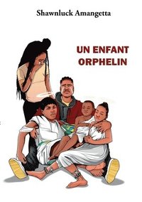 bokomslag Un enfant orphelin