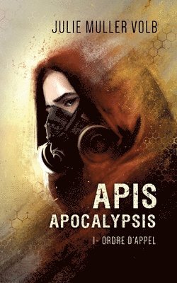 Apis Apocalypsis 1