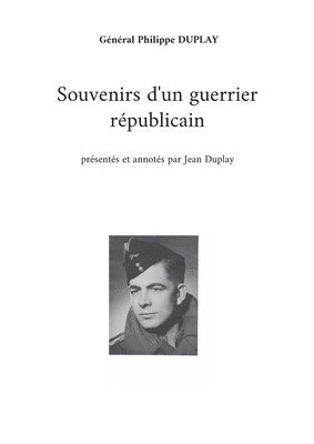 Souvenirs d'un guerrier rpublicain 1