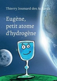 bokomslag Eugène, petit atome d'hydrogène