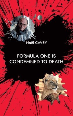 Formula One is condemned to death 1