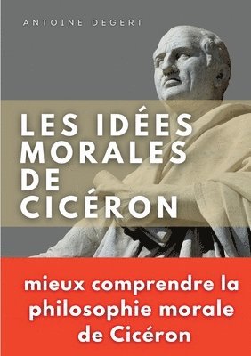 bokomslag Les ides morales de Cicron