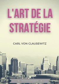 bokomslag L'art de la strategie