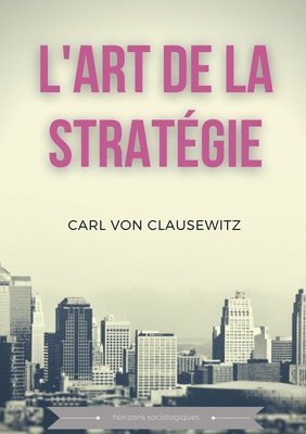 bokomslag L'art de la stratgie