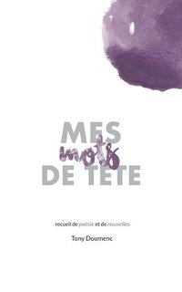 bokomslag Mes mots de tête