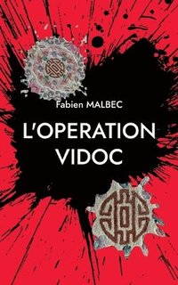 bokomslag L'Operation Vidoc