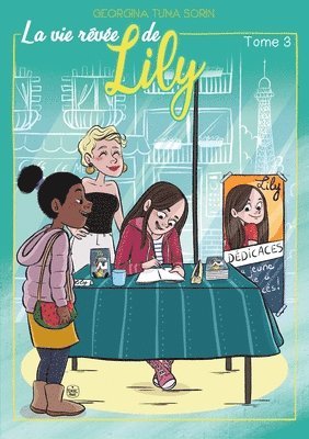 vie rêvée de Lily