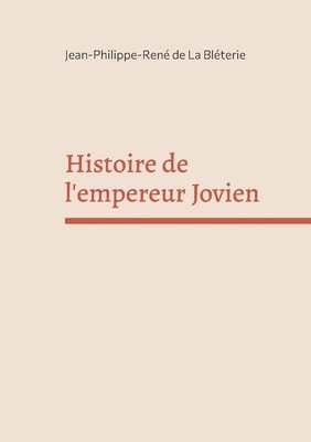 Histoire de l'empereur Jovien 1