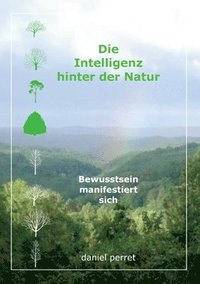 bokomslag Die Intelligenz hinter der Natur