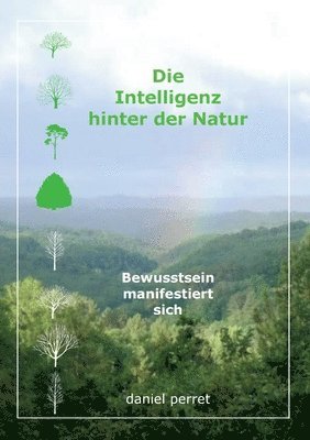 Die Intelligenz hinter der Natur 1