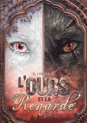 bokomslag L'Ours et la Renarde