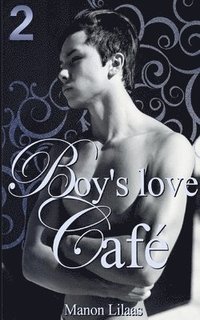bokomslag Boy's love Caf