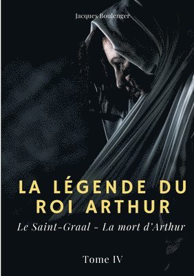 La legende du roi Arthur 1