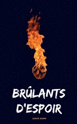 bokomslag Brûlants d'Espoir
