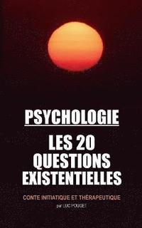 bokomslag Psychologie, les 20 questions existentielles