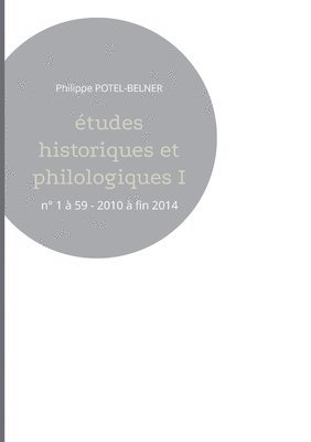 tudes historiques et philologiques I 1