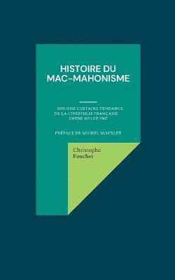 Histoire du mac-mahonisme 1