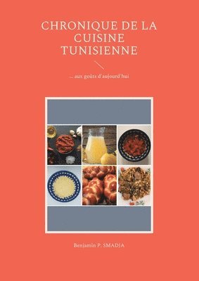 bokomslag Chronique de la cuisine tunisienne d'antan