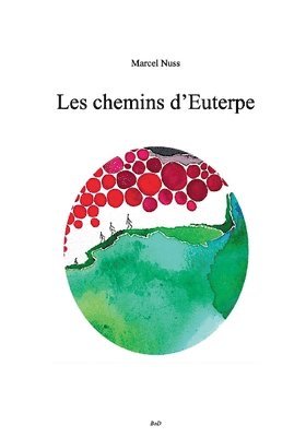 Les chemins d'Euterpe 1