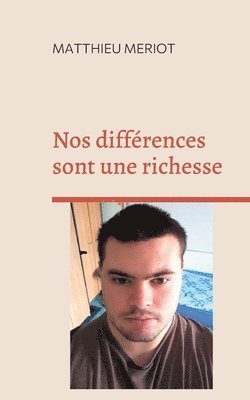 bokomslag Nos diffrences sont une richesse