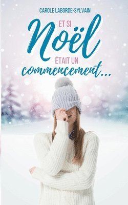 bokomslag Et si Noël était un commencement...