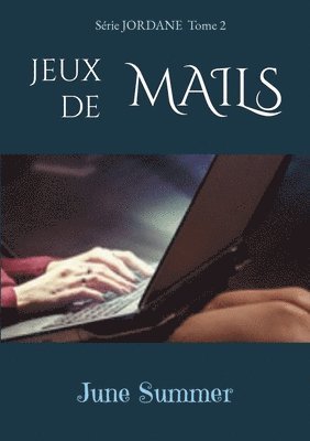 bokomslag Jeux de Mails