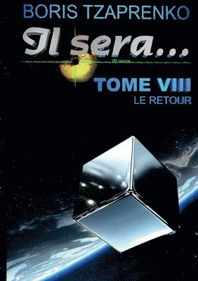 Il sera... 8 1