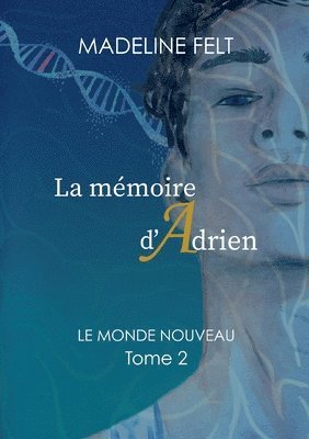 bokomslag La Memoire d'Adrien