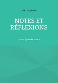 bokomslag Notes et rflexions