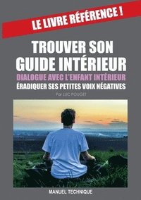 bokomslag Trouver Son Guide Interieur