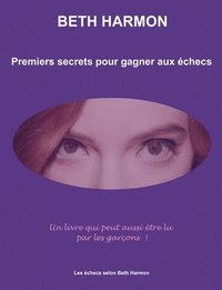 bokomslag Premiers secrets pour gagner aux checs