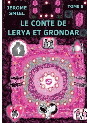 Le Conte de Lerya et Grondar 1