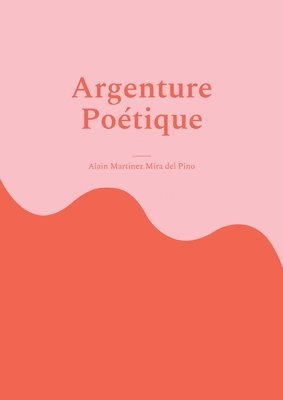 Argenture Potique 1