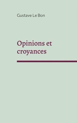 bokomslag Opinions et croyances