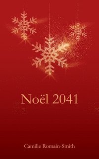 bokomslag Noël 2041