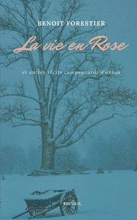 bokomslag La vie en Rose