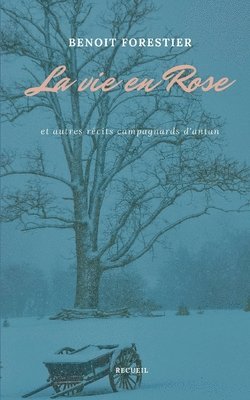 La vie en Rose 1