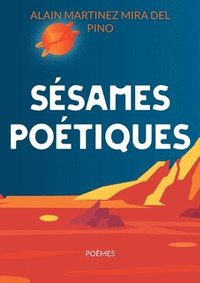 bokomslag Sésames poétiques