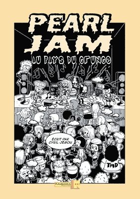 Pearl Jam au pays du grunge 1