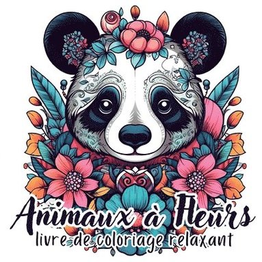 bokomslag Animaux à Fleurs