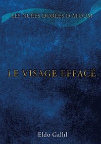 bokomslag Le Visage Effac
